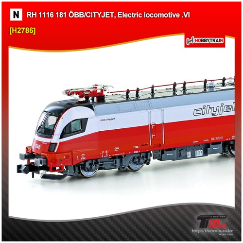 HOBBYTRAIN H2786 RH 1116 181 ÖBB/CITYJET, Electric locomotive .VI
