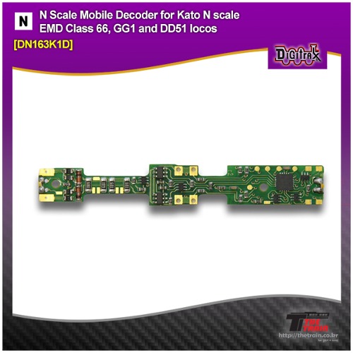 Digitrax DN163K1D 1 Amp N Scale Mobile Decoder for Kato EMD Class 66, GG1 and DD51 locos