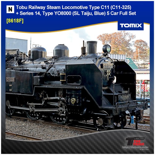 TOMIX 8618F Tobu Railway Steam Locomotive Type C11 (C11-325) + Series 14, Type YO8000 (SL Taiju, Blue) 5 Car Full Set